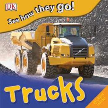 Trucks - Book  of the See How They Go!