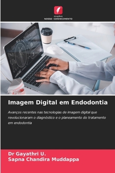 Imagem Digital em Endodontia (Portuguese Edition)