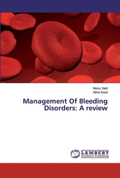 Paperback Management Of Bleeding Disorders: A review Book