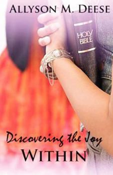Paperback Discovering The Joy Within Book