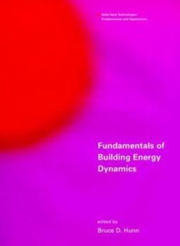 Hardcover Fundamentals of Building Energy Dynamics Book