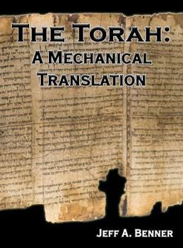 Hardcover The Torah: A Mechanical Translation Book