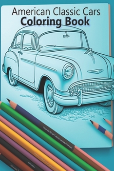 Paperback Coloring Book: American Classic Cars Book