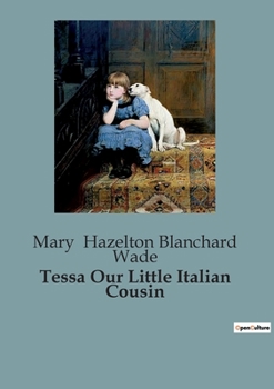 Paperback Tessa Our Little Italian Cousin Book