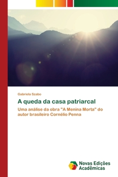 Paperback A queda da casa patriarcal [Portuguese] Book