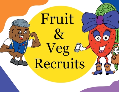 Paperback Fruit & Veg Recruits Book