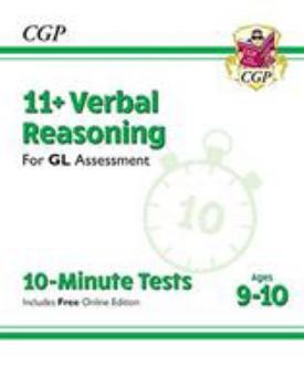 Paperback New 11+ GL 10-Minute Tests: Verbal Reasoning - Ages 9-10 (with Online Edition) (CGP 11+ GL) Book
