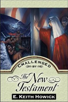 Paperback Challenged By The New Testament (Challenged By the Bible) Book