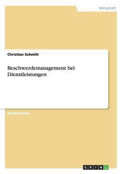 Paperback Beschwerdemanagement bei Dienstleistungen [German] Book