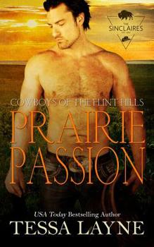 Prairie Passion - Book #2 of the Cowboys of the Flint Hills