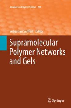 Paperback Supramolecular Polymer Networks and Gels Book
