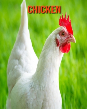 Paperback Chicken: Amazing Facts & Pictures Book