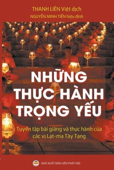 Paperback Nh&#7919;ng Th&#7921;c Hành Tr&#7885;ng Y&#7871;u Book