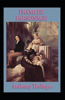 Paperback Framley Parsonage Illustrated Book