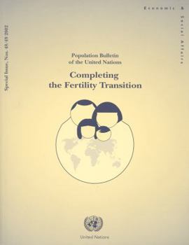 Paperback Population Bulletin of the United Nations 2002: Completing the Fertility Transitionspecial Issue Book