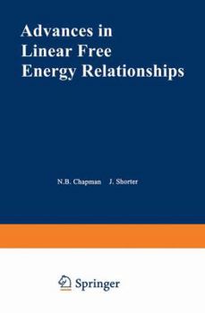 Hardcover Advances in Linear Free Energy Relationships Book