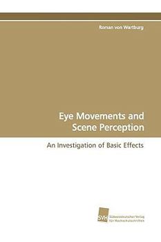 Paperback Eye Movements and Scene Perception Book