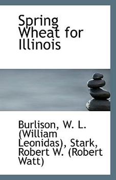 Spring Wheat for Illinois
