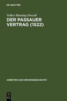 Hardcover Der Passauer Vertrag (1552) [German] Book