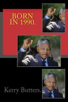 Paperback Born in 1990. Birthday Nostalgia. Book