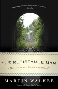 The Resistance Man - Book #6 of the Bruno, Chief of Police