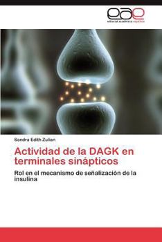 Paperback Actividad de La Dagk En Terminales Sinapticos [Spanish] Book