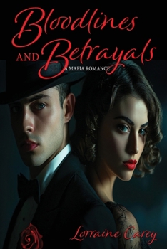 Paperback Bloodlines and Betrayals: A Mafia Romance Book