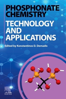 Paperback Phosphonate Chemistry, Technology, and Applications: Synthesis, Chemistry, and Biomedical Applications Book