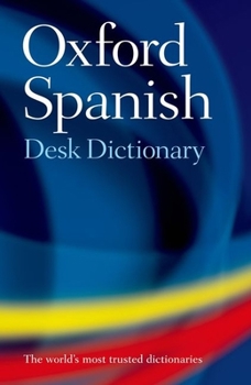 Hardcover Oxford Spanish Desk Dictionary [Spanish] Book