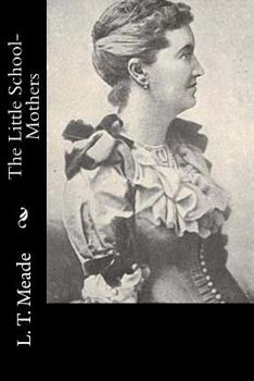 Paperback The Little School-Mothers Book