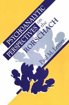 Paperback Psychoanalytic Perspectives on the Rorschach Book