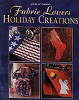 Paperback Fabric Lovers Holiday Creations Book
