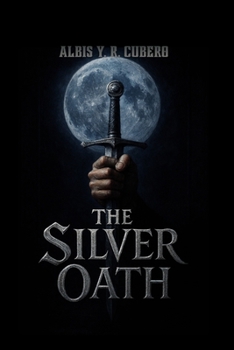 Paperback The Silver Oath: The First Sealing Book