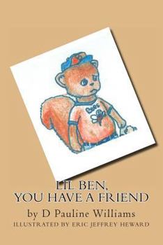 Paperback Lil Ben, You Have A Friend Book