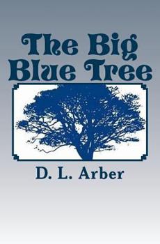 Paperback The Big Blue Tree Book