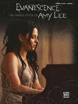 Paperback Evanescence: The Piano Style of Amy Lee: Piano/Vocal/Chords Book