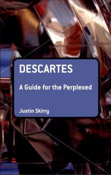 Paperback Descartes: A Guide for the Perplexed Book