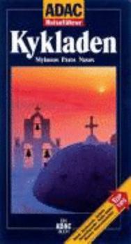 Paperback ADAC Reisef?hrer Kykladen. [German] Book