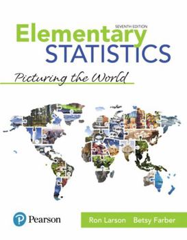 Hardcover Elementary Statistics: Picturing the World Plus Mylab Statistics with Pearson Etext -- 24 Month Access Card Package [With Access Code] Book