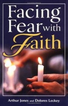 Paperback Facing Fear with Faith Book