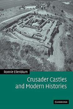 Paperback Crusader Castles and Modern Histories Book