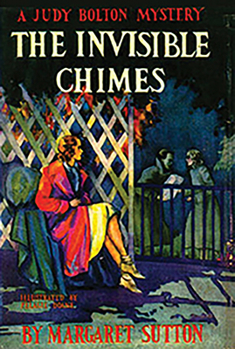 The Invisible Chimes - Book #3 of the Judy Bolton Mysteries