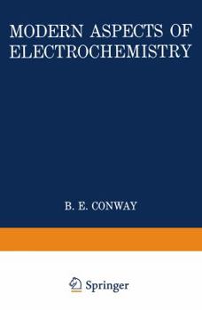 Modern Aspects of Electrochemistry: No. 13 - Book #13 of the Modern Aspects of Electrochemistry