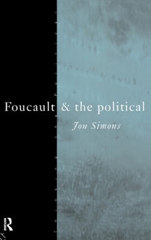 Hardcover Foucault and the Political Book