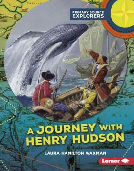 Library Binding A Journey with Henry Hudson Book