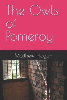 Paperback The Owls of Pomeroy Book