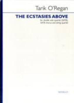 The Ecstasies Above