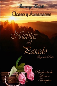 Paperback Nieblas del Pasado (segunda parte) [Spanish] Book