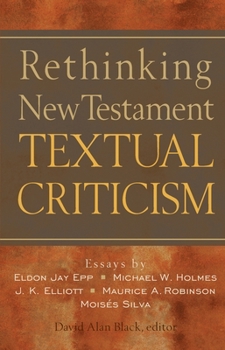 Paperback Rethinking New Testament Textual Criticism Book