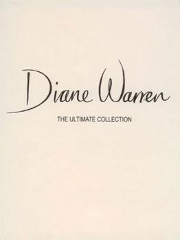 Paperback Diane Warren -- The Ultimate Collection (Boxed Set): Piano/Vocal/Chords, Book (Boxed Set) Book